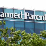 Report: FBI May Be Investigating Planned Parenthood's Dealings in Aborted Body Parts